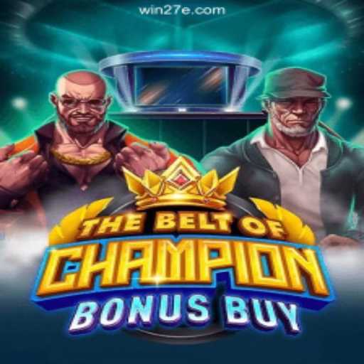 TheBeltOfChampionBonusBuy: A Game Changer in the Online Gaming World